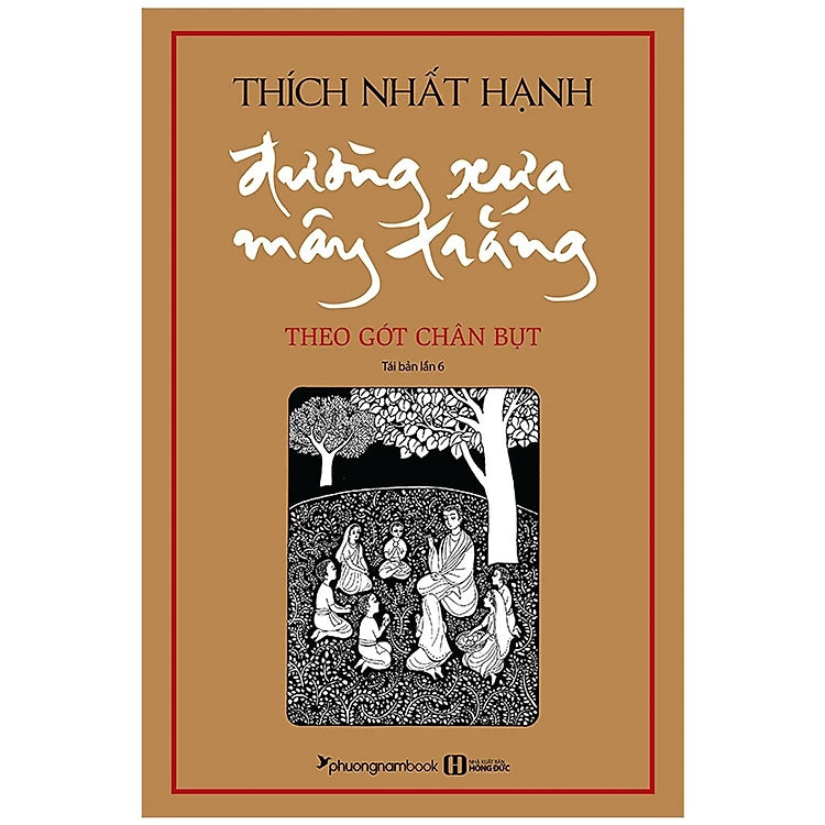 Đường Xưa Mây Trắng - Theo Gót Chân Bụt (Bìa Cứng)