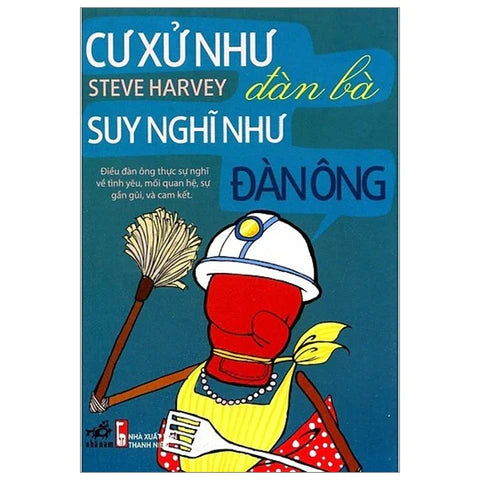 Cư Xử Như Đàn Bà, Suy Nghĩ Như Đàn Ông