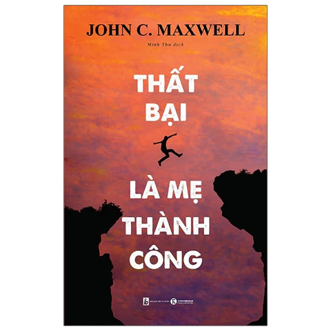 Thất Bại Là Mẹ Thành Công