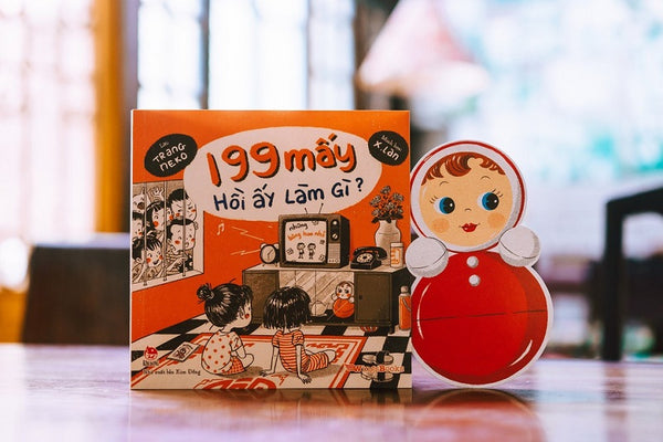 199 Mấy - Hồi Ấy Làm Gì ?