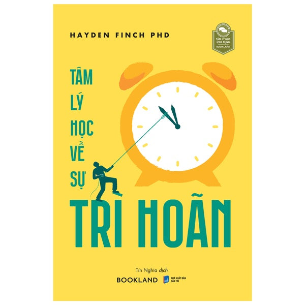 Tâm Lý Học Về Sự Trì Hoãn