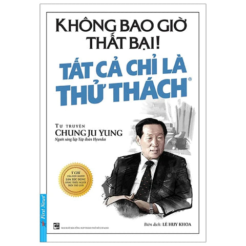 Không Bao Giờ Là Thất Bại! Tất Cả Là Thử Thách