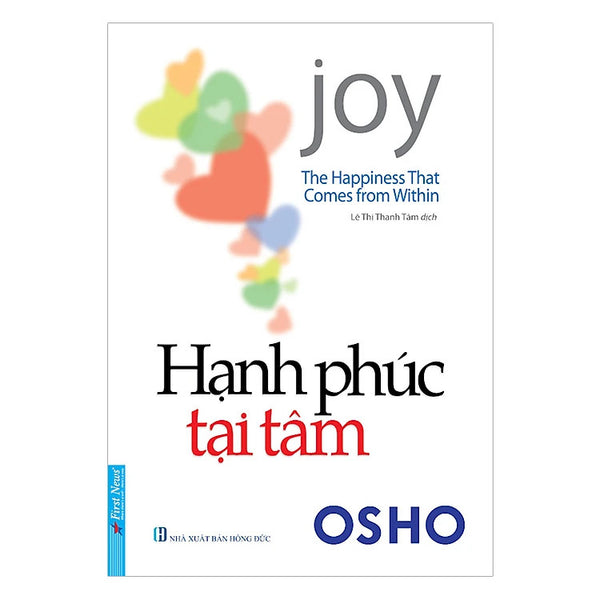 Hạnh Phúc Tại Tâm (Tái Bản)