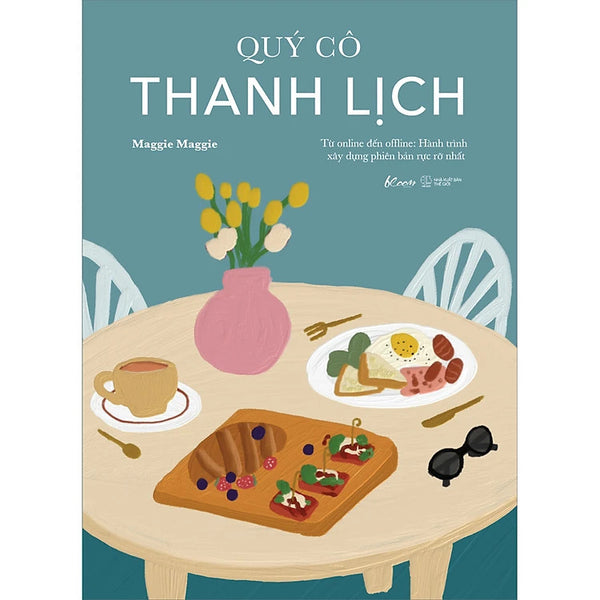 Quý Cô Thanh Lịch - Từ Online Đến Offline: Hành Trình Xây Dựng Phiên Bản Rực Rỡ Nhất